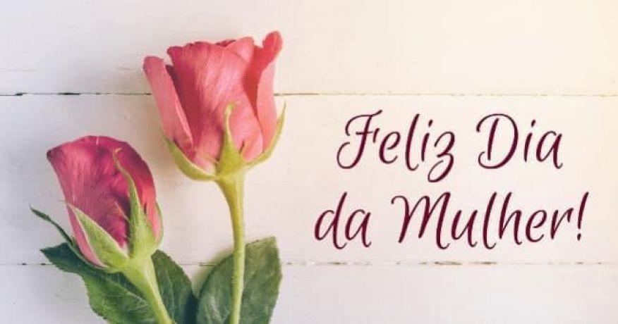 DIA DA MULHER 