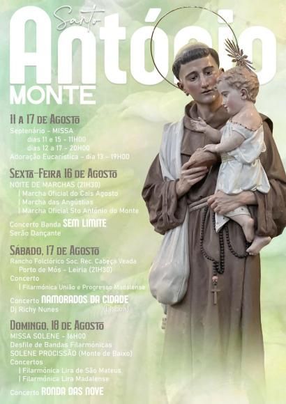 Festa de Santo António do Monte - 16, 17 e 18 de agosto!