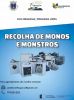 Junta de Freguesia de Candel&aacute;ria - A recolha de monos semanal continua!